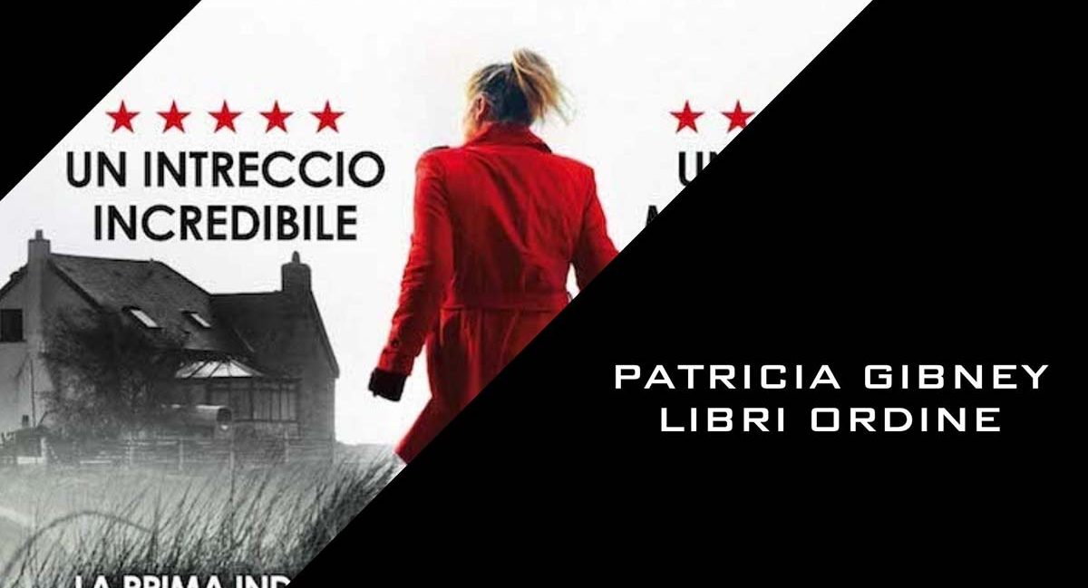 Patricia Gibney libri ordine cronologico